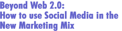 Beyond Web 2.0 - How 